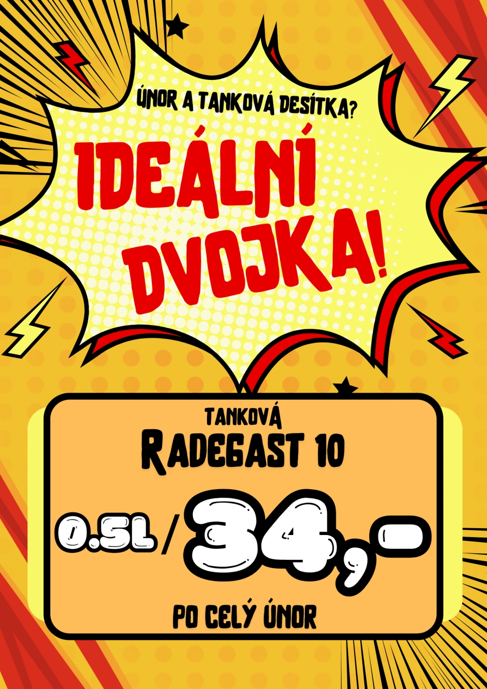 Únor a tanková desítka? Ideální dvojka